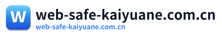 web-safe-kaiyuane.com.cn